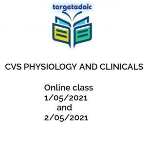 EDAIC PREPARATORY CLASSES: CVS PHYSIOLOGY AND CLINICALS.
