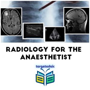 Radiology for the Anaesthetist